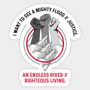 Justice Like A River (Amos) Sticker